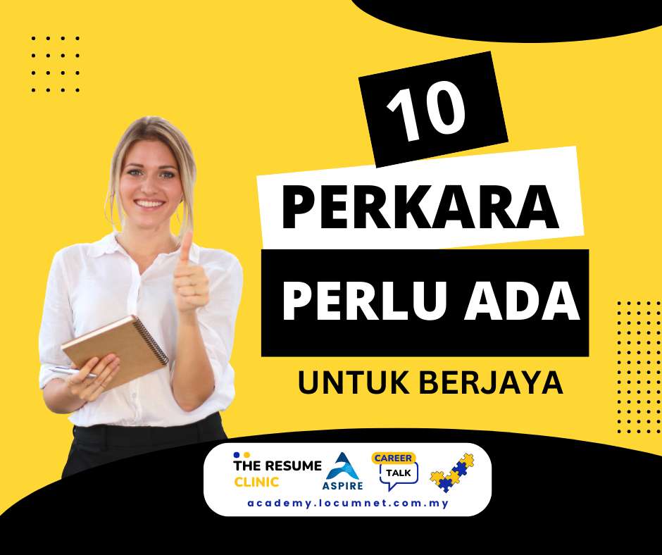 10 PERKARA PERLU ADA UNTUK BERJAYA