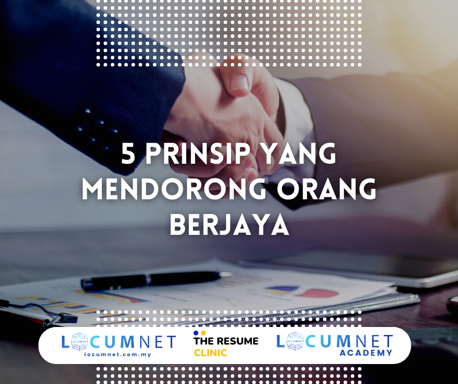 5 PRINSIP MENDORONG ORANG YANG BERJAYA