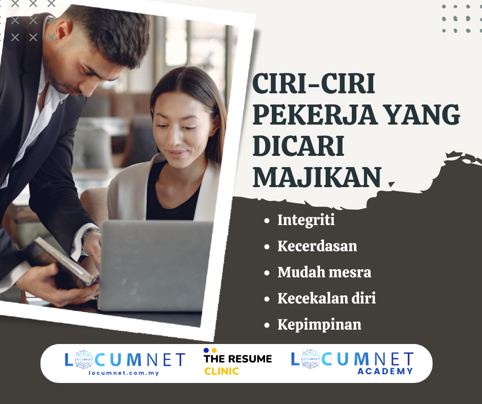 CIRI-CIRI PEKERJA YANG DICARI MAJIKAN