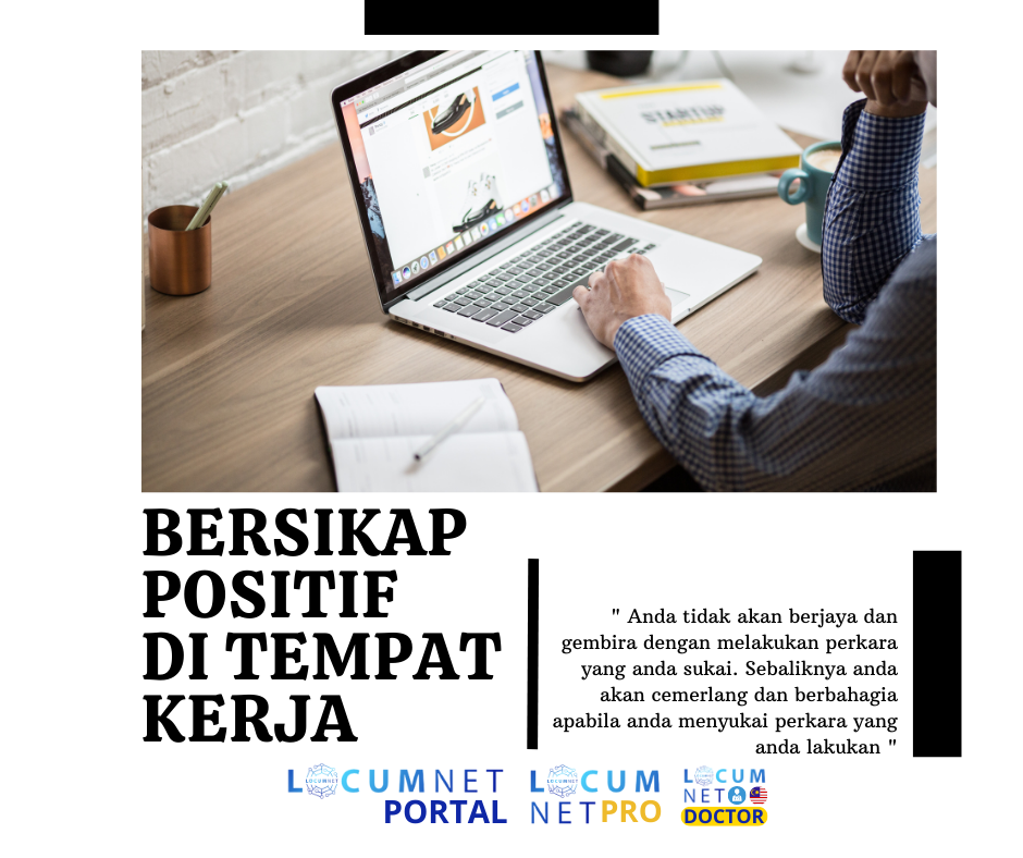 BERSIKAP POSITIF DI TEMPAT KERJA