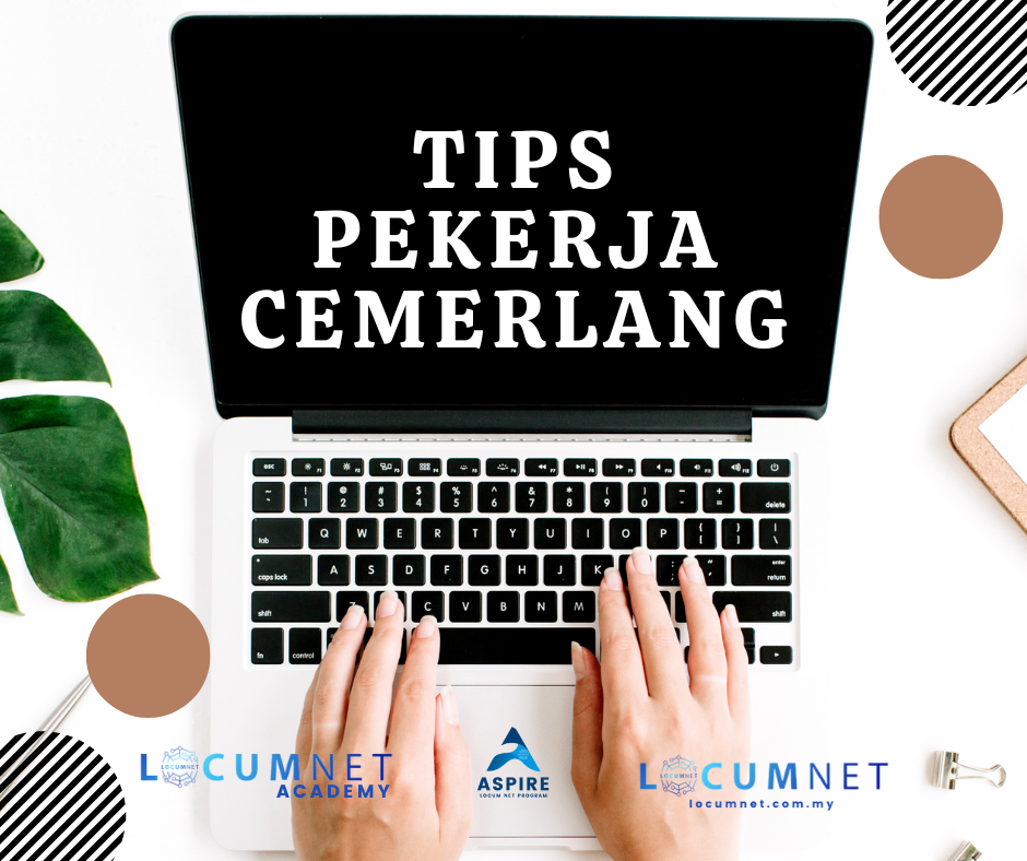 TIPS PEKERJA CEMERLANG