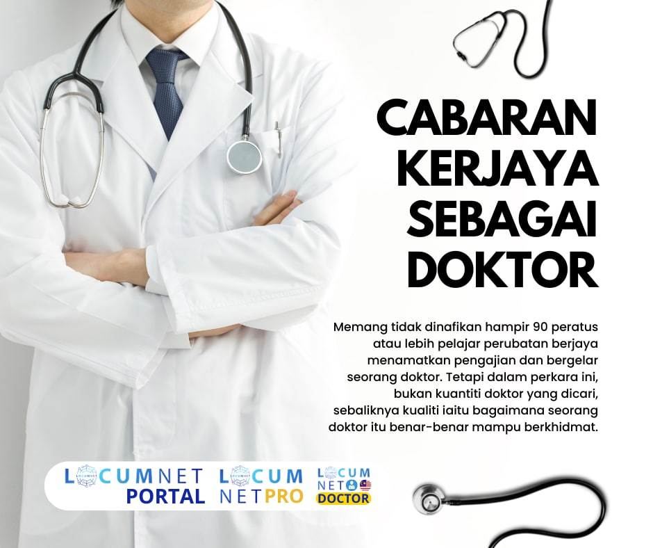 CABARAN KERJAYA SEBAGAI DOKTOR