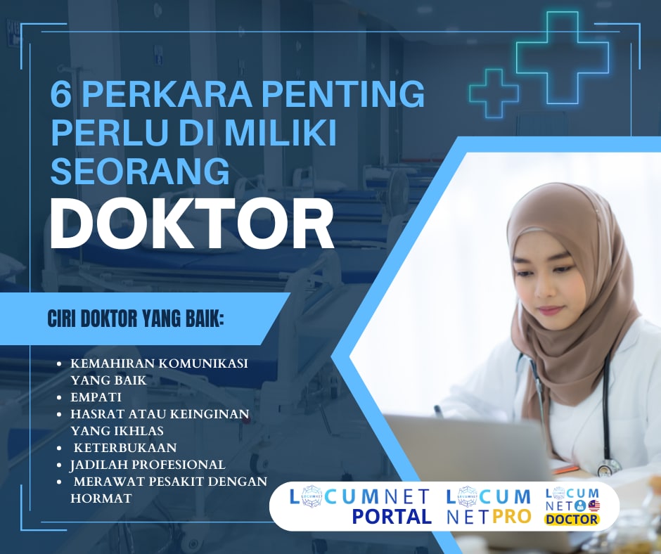 6 PERKARA PENTING SEORANG DOKTOR PERLU MILIKI