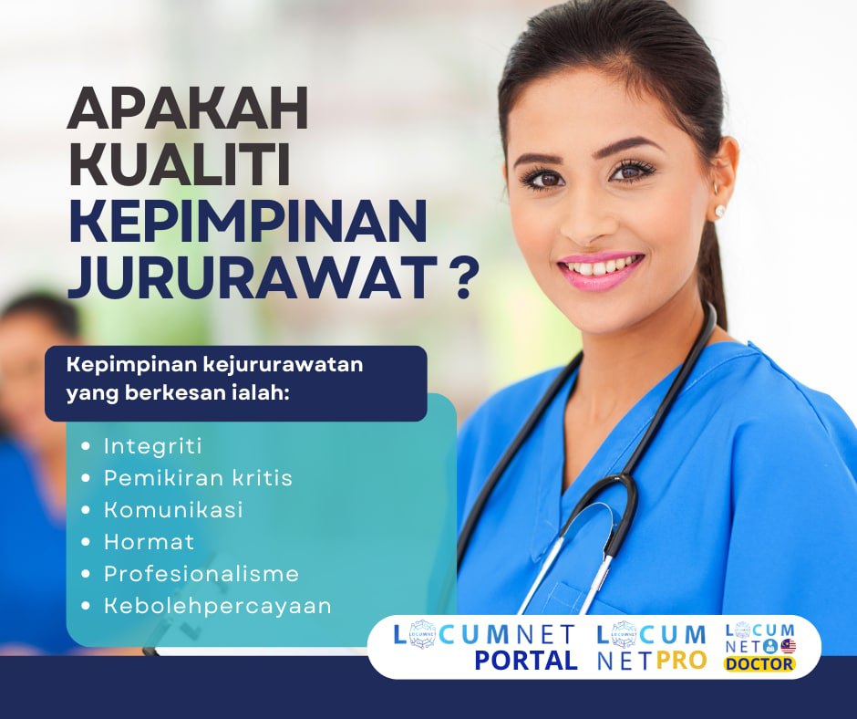 APAKAH KUALITI KEPIMPINAN JURURAWAT ?