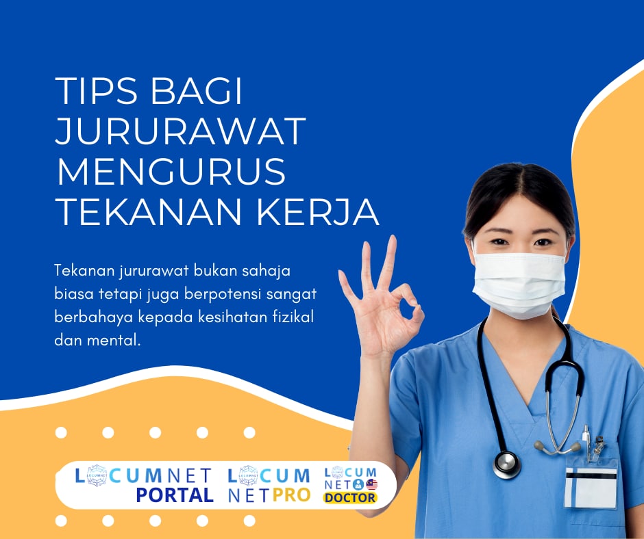 TIPS JURURAWAT MENGURUS TEKANAN KERJA