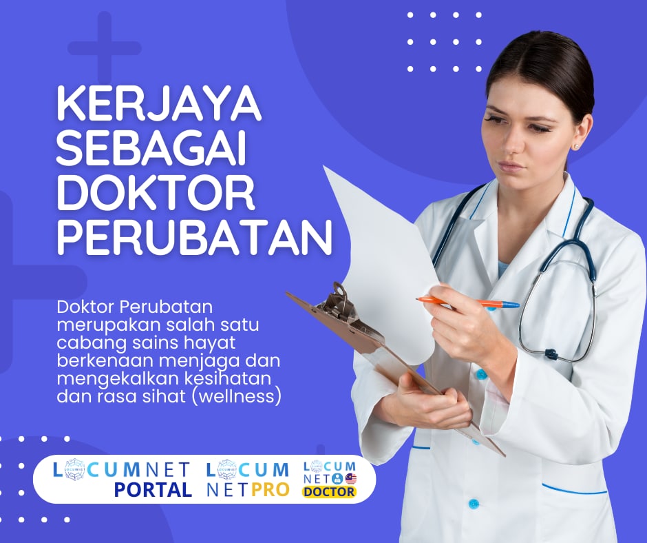 KERJAYA SEBAGAI DOKTOR PERUBATAN