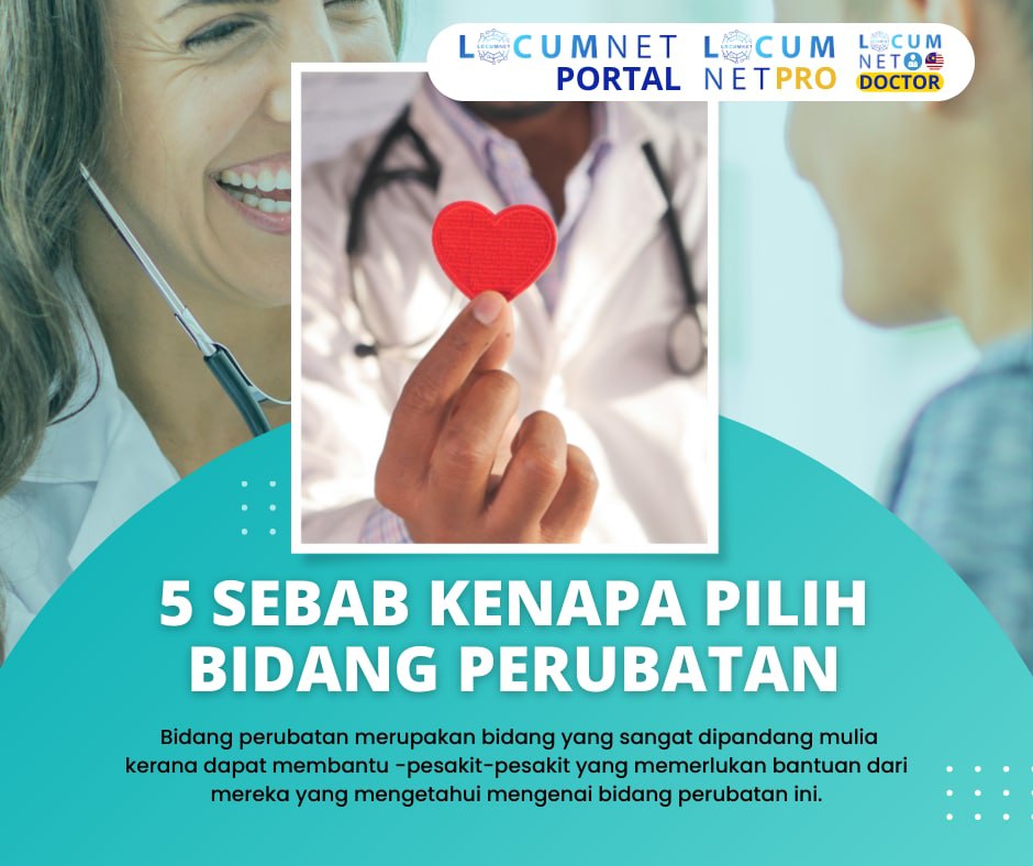 5 SEBAB PILIH BIDANG PERUBATAN
