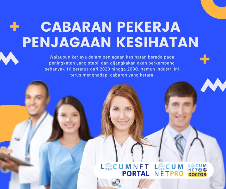 CABARAN PEKERJA PENJAGAAN KESIHATAN