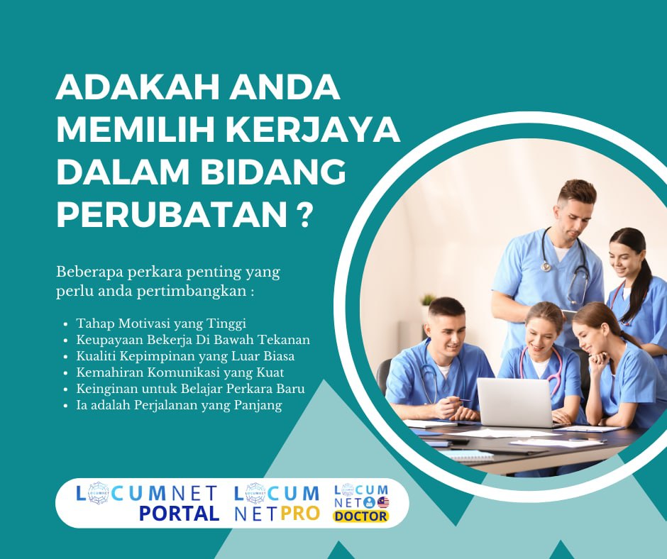 ADAKAH ANDA MEMILIH KERJAYA DALAM BIDANG PERUBATAN ?