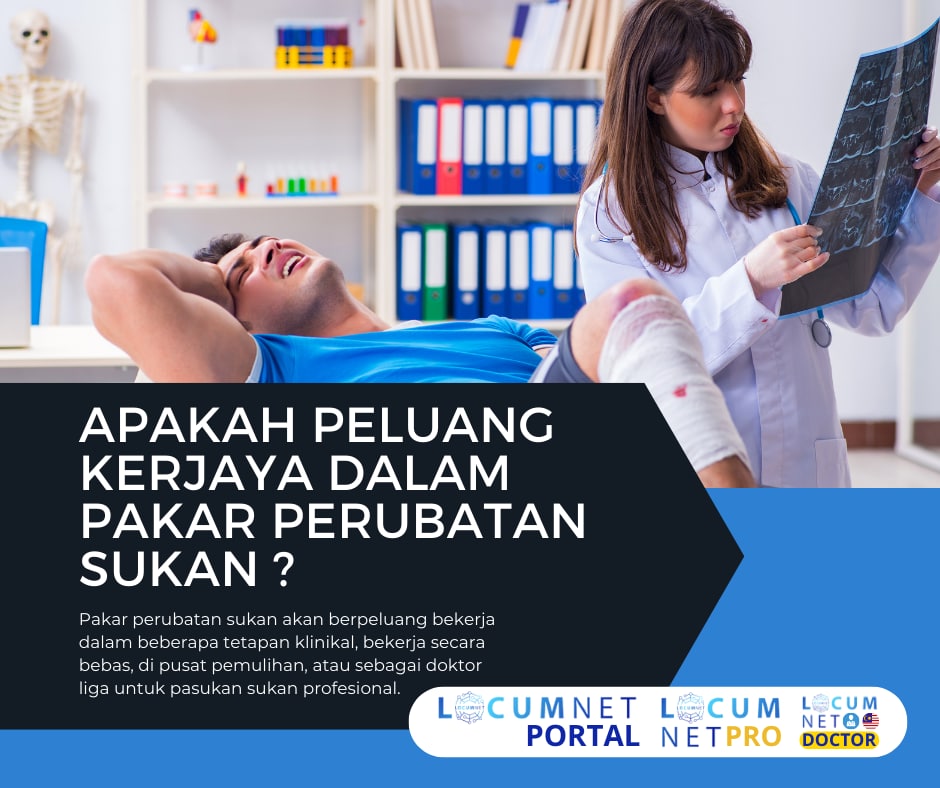 APAKAH PELUANG KERJAYA DALAM PAKAR PERUBATAN SUKAN ?