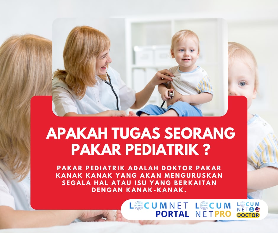 APAKAH TUGAS SEORANG PAKAR PEDIATRIK ?