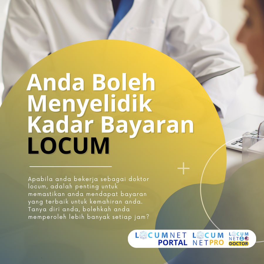 ANDA BOLEH MENYELIDIK KADAR BAYARAN LOCUM