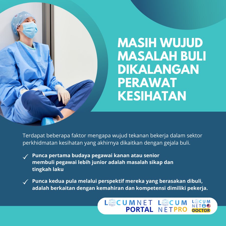 MASIH WUJUD MASALAH BULI DIKALANGAN PERAWAT KESIHATAN