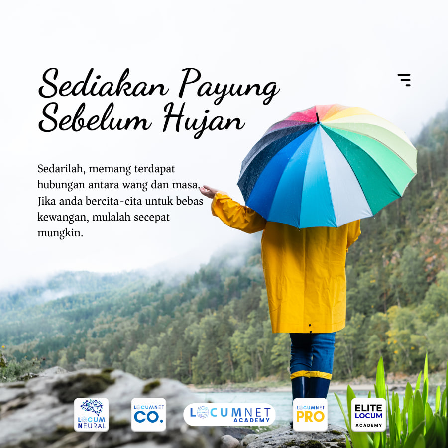 SEDIAKAN PAYUNG SEBELUM HUJAN