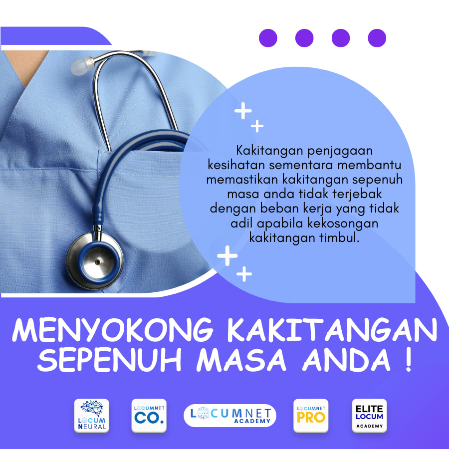 LOCUM MENYOKONG KAKITANGAN SEPENUH MASA ANDA !