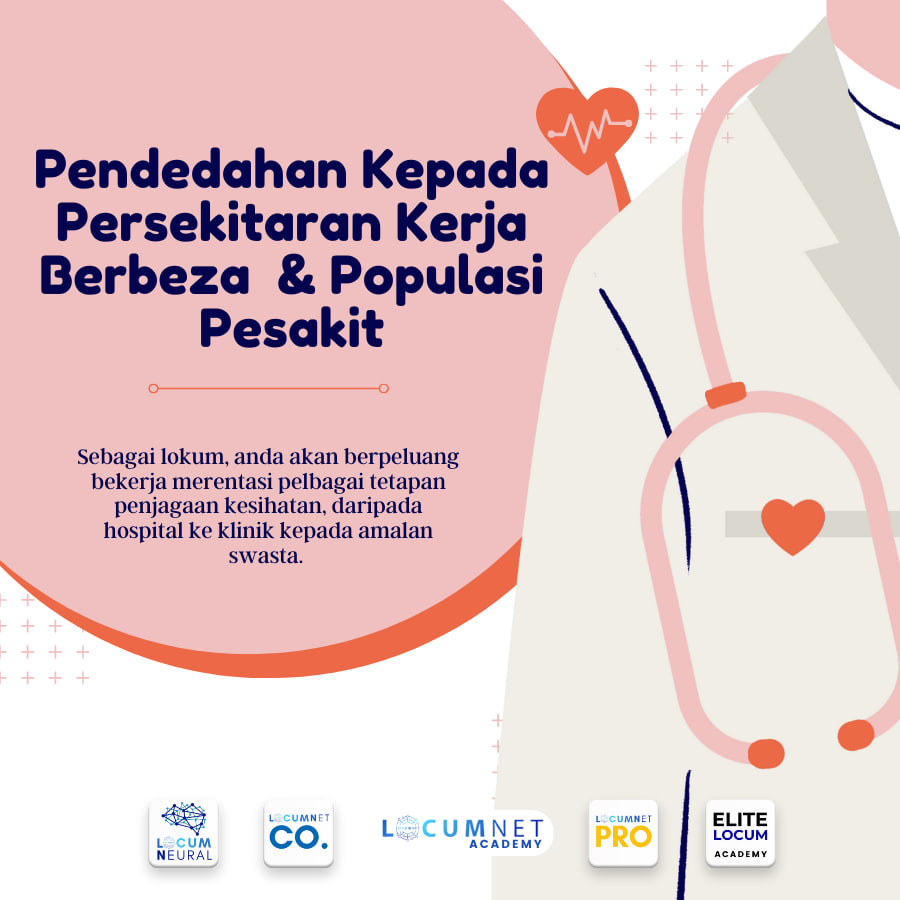 PENDEDAHAN KEPADA PERSEKITARAN KERJA & POPULASI PESAKIT