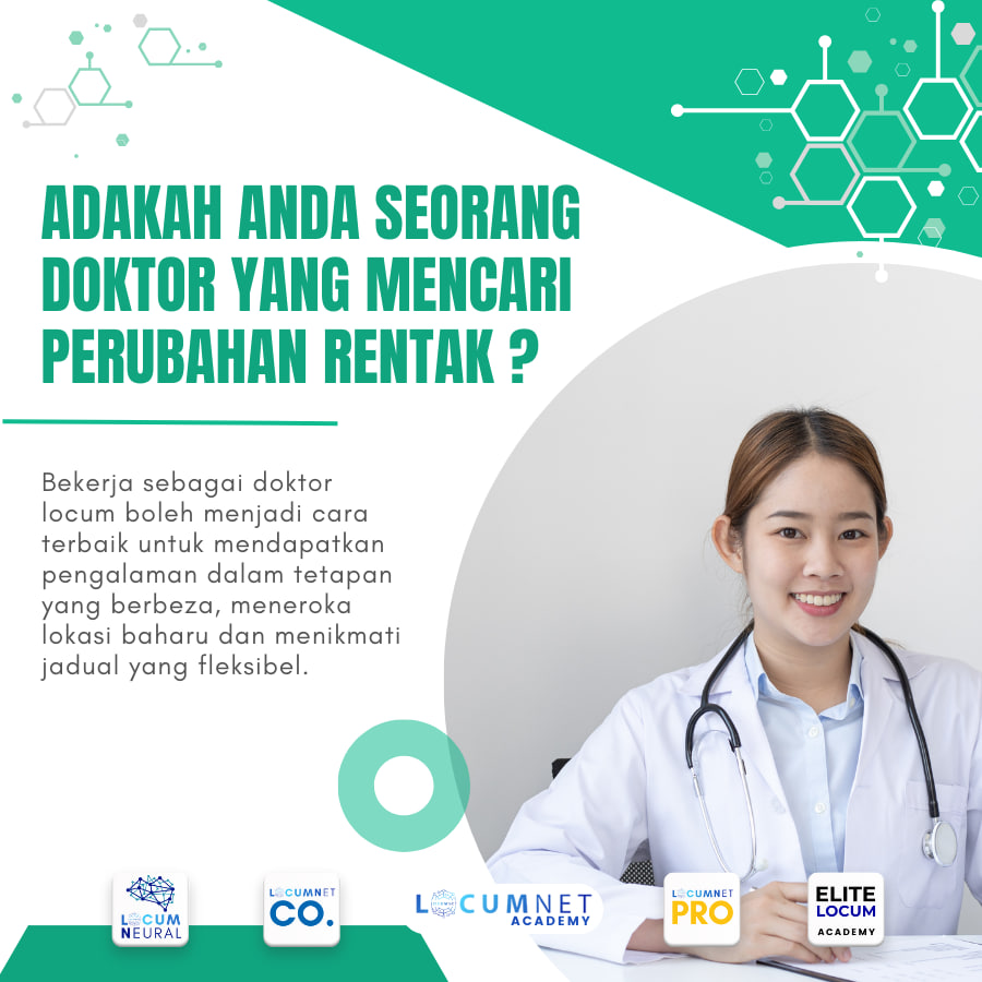 ADAKAH ANDA SEORANG DOKTOR YANG MENCARI PERUBAHAN RENTAK ?