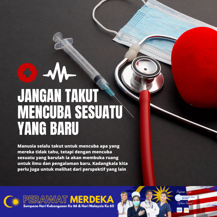 JANGAN TAKUT MENCUBA SESUATU YANG BARU