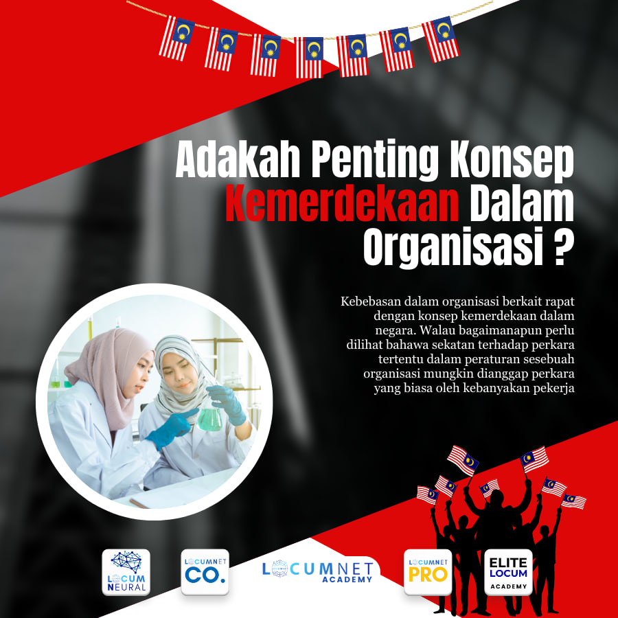 Adakah Penting Konsep Kemerdekaan Dalam Sesebuah Organisasi ?