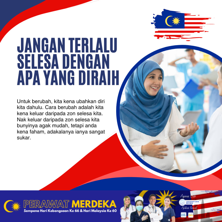 Jangan Terlalu Selesa Dengan Apa Yang Diraih