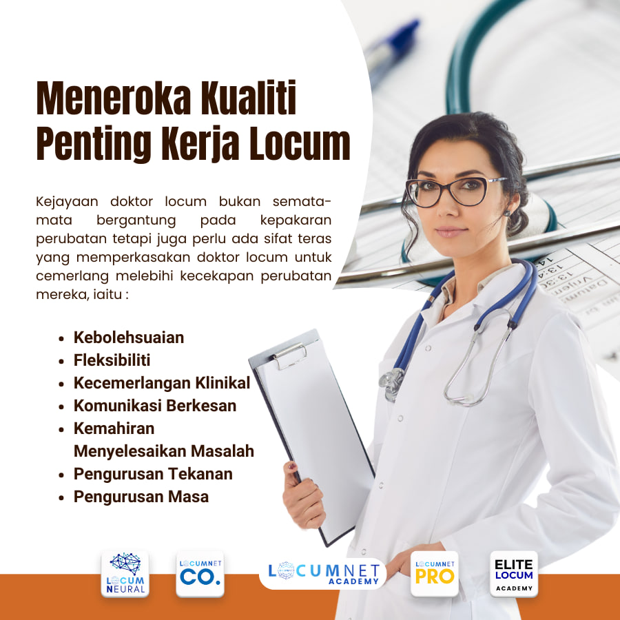 Meneroka Kualiti Penting Kerja Locum