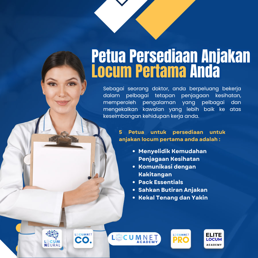 Petua Persediaan Anajakan Locum Pertama Anda
