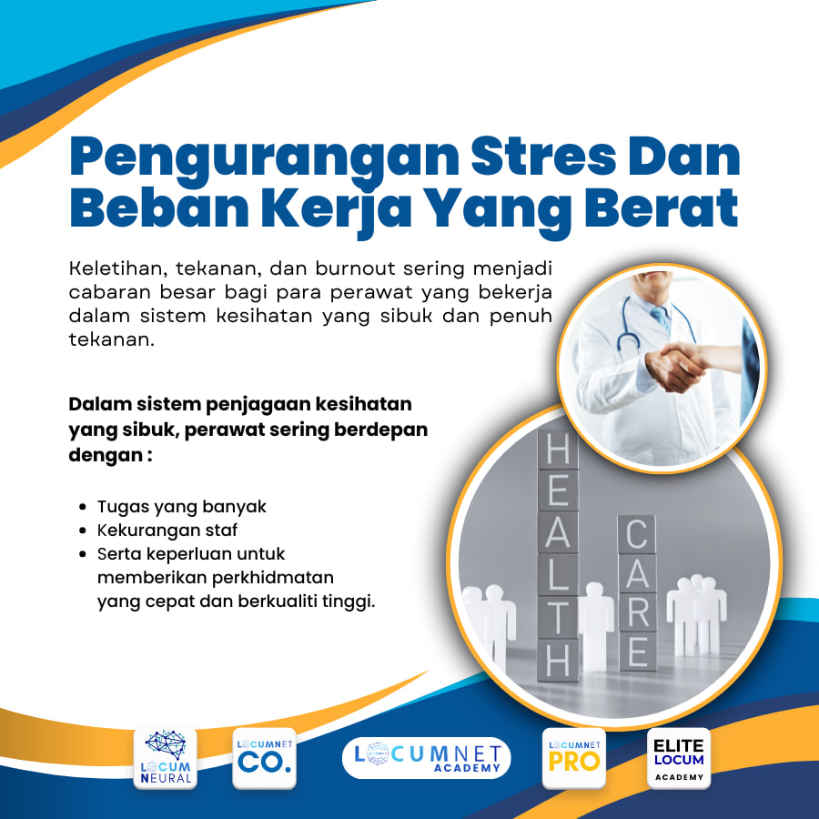 Pengurangan Stres Dan Beban Kerja Yang Berat