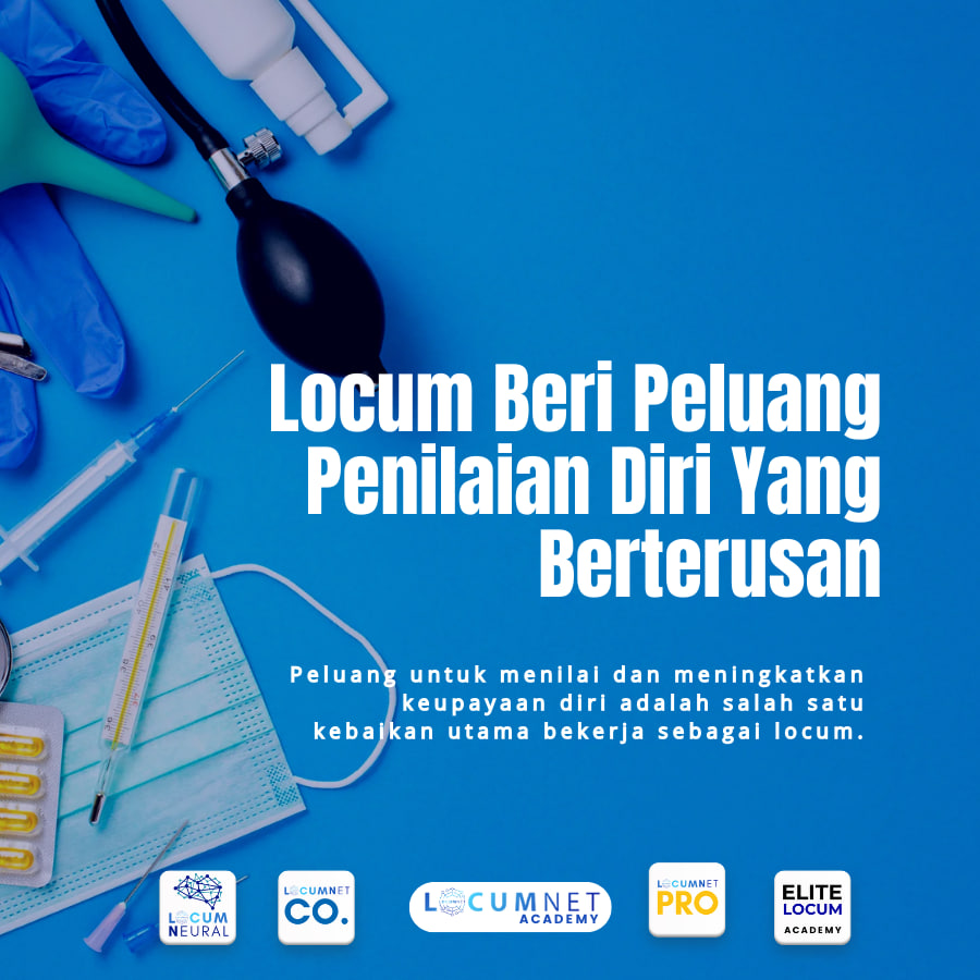 Locum Beri Peluang Penilaian Diri Yang Berterusan