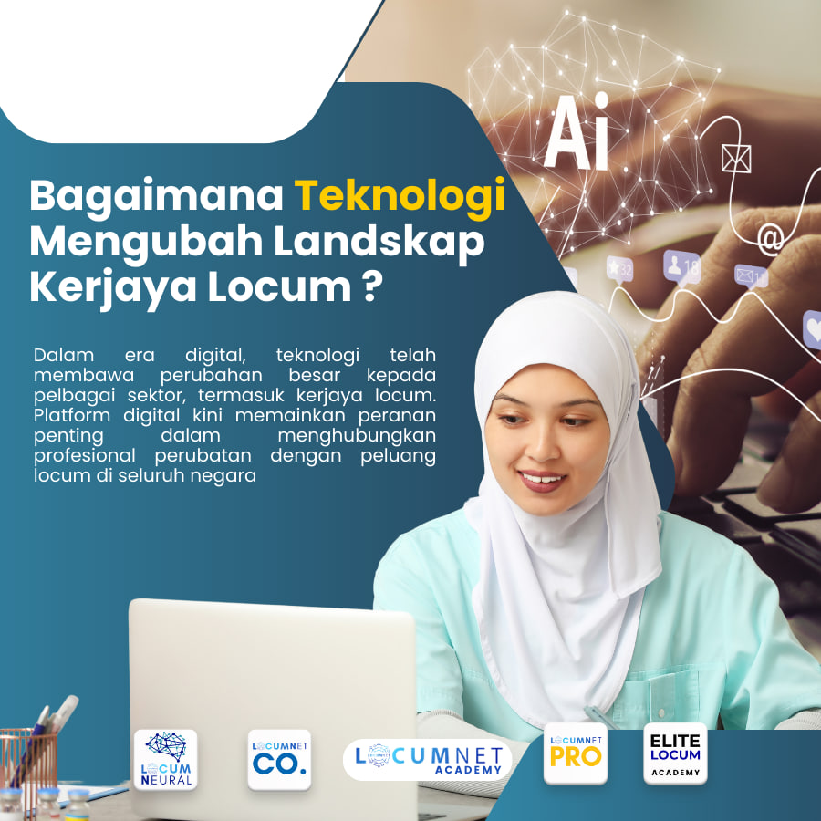 Bagaimana Teknologi Merubah Landskap Kerjaya Locum?