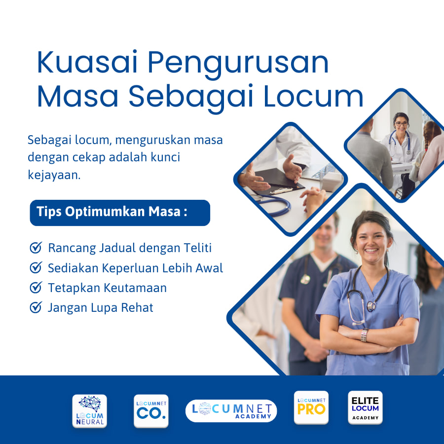 Kuasai Pengurusan Masa Sebagai Locum