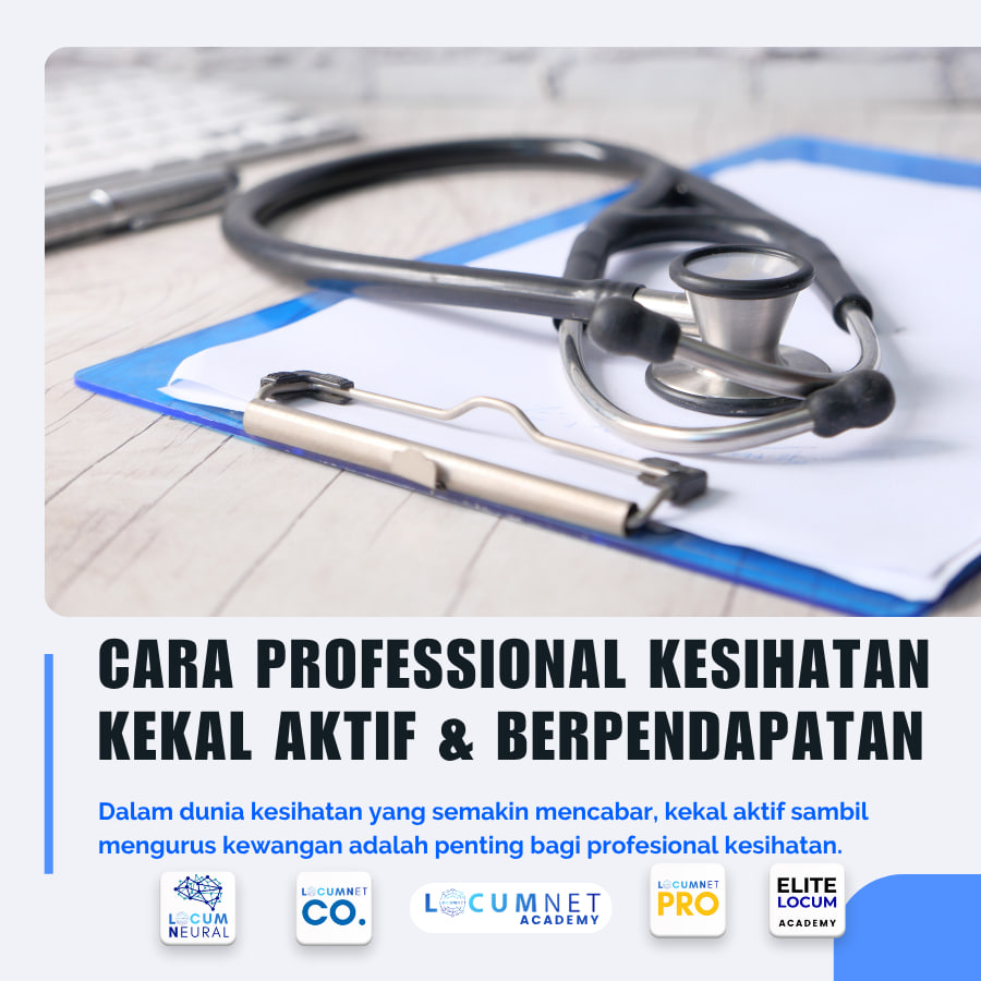 Cara Professional Kesihatan Kekal Aktif & Berpendapatan