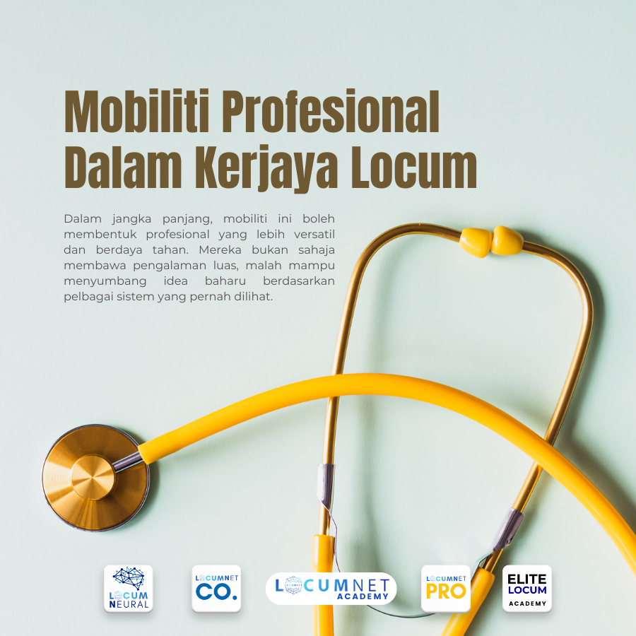 Mobiliti Profesional Dalam Kerjaya Locum